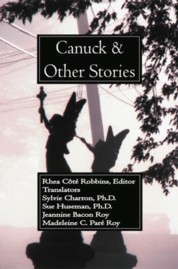 Canuck and Other Stories, Translations
